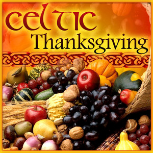 Danny Boy (Celtic Thanksgiving Mix)