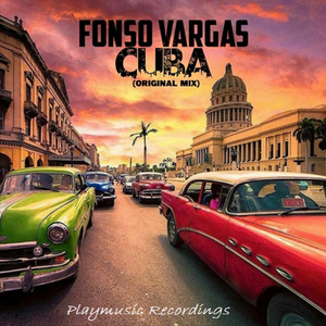 CUBA (Fonso Vargas Remix)