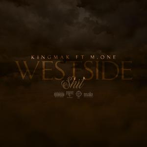WESTSIDE Shit (feat. M.One)