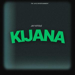 KIJANA