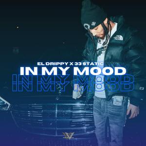 IN MY MOOD (feat. 33STATIC)