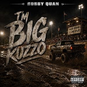 I'm Big Kuzzo