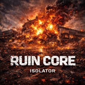 RUIN CORE