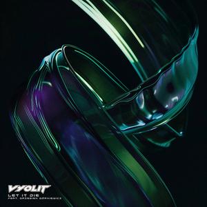 Let It Die (feat. Grzesiek Górkiewicz)