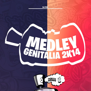 Medley Genitália 2K14