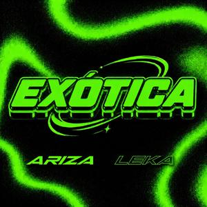 EXÓTICA (feat. LEKA)