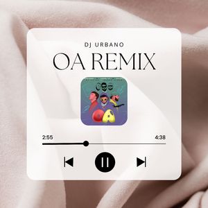 OA (Remix)