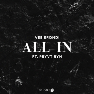 All In (feat. PRYVT RYN)