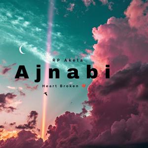 Ajnabi