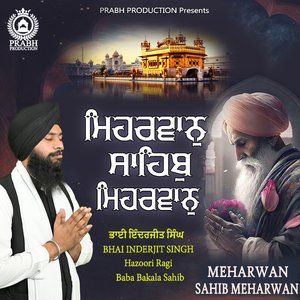 Meharwan Sahib Meharwan