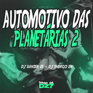 Automotivo das Planetárias 2