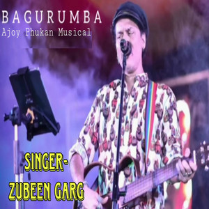 Bagurumba (Ajoy Phukan Musical)