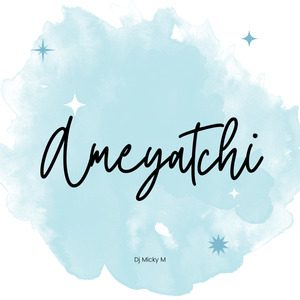 Ameyatchi (Remix)