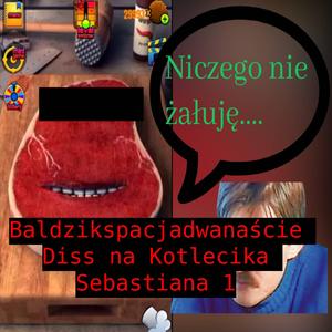 Diss na Kotlecika Sebastiana 1 (Maks999 & DJ Adamik$ Remix)