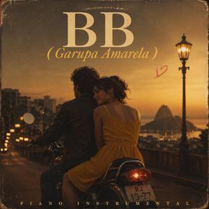 BB (Garupa Amarela) (Piano Instrumental)
