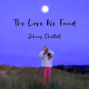 The Love We Found