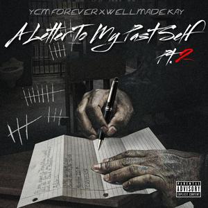 A Letter To My Past Self Pt.2