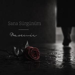 Sana Sürgünüm
