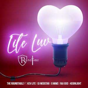 LITE LUV (feat. G Mims, The Raj Gxd, Dj Webstar, Kev Lite & 4eignLight)
