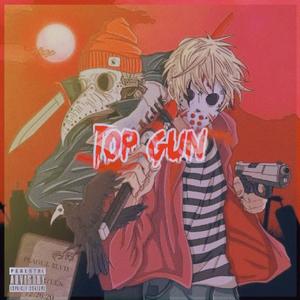 Top Gun（Prod.by EASONZHU）