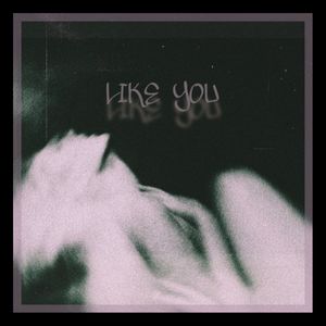 Like You