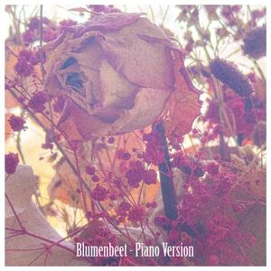 Blumenbeet (Live Piano Version)