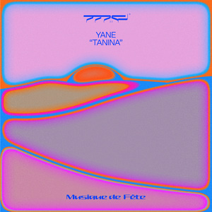 Tanina (Musique de Fëte, Vol. 1)