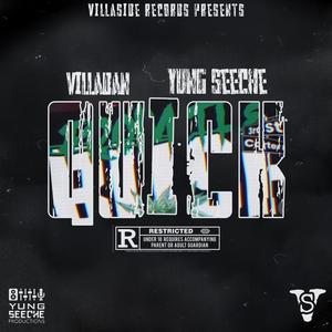 Quick (feat. Yung seeche)