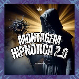 Montagem Hipnótica 2.0