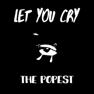 Let You Cry