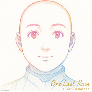 One Last Rain——雨多田光