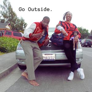 Go Outside (feat. Kenya Kinyani)