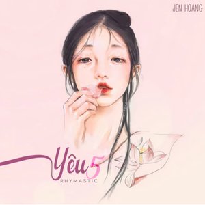 Rhymastic-Yêu 5 (Remix）（Pao pao remix）