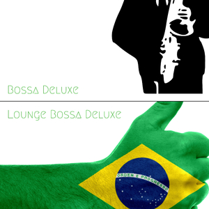 Bossa Deluxe
