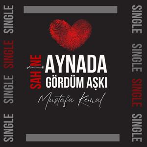 Aynada Gördüm Aşkı