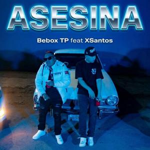 ASESINA (feat. XSantos)