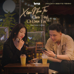 Xem Như Tôi Chưa Từng Có Được Em (Holmi X Bbeatz Remix)