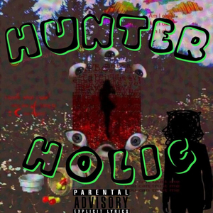 Hunterholic