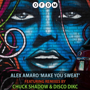 Make You Sweat (Chuck Shadow Remix)