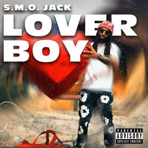 Lover Boy (feat. S.M.O. Jack)