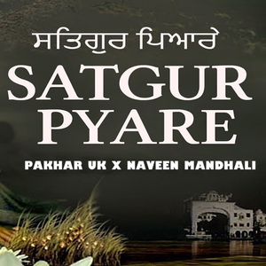Satgur Pyare