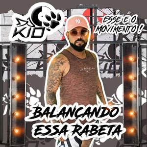 Balançando Essa Rabeta