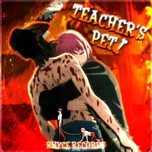 Teacher's Pet (Inspired by "Chainsaw Man")