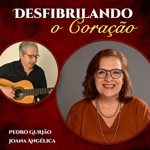Desfibrilando o Coração (Remasterizada)