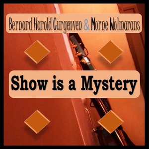 Show is a Mystery