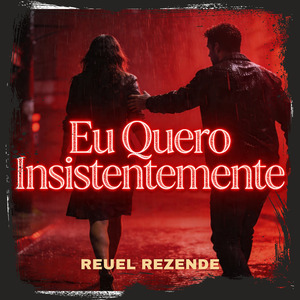 Eu Quero Insistentemente