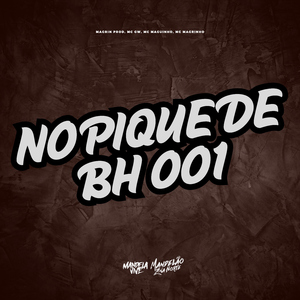 No Pique de BH 001