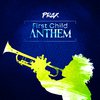 Prax - First Child Anthem