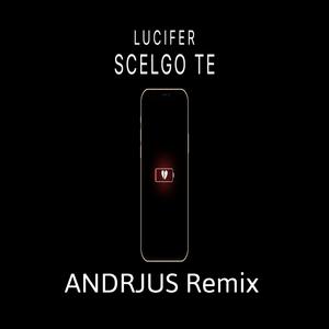 Scelgo Te (feat. Alisia) [ANDRJUS Remix]