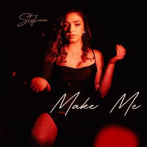 Make Me